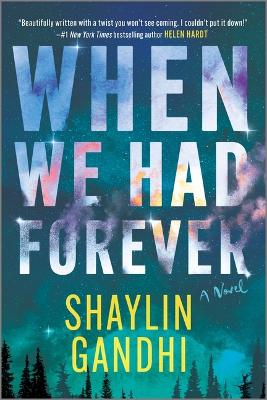 Book cover for When We Had Forever