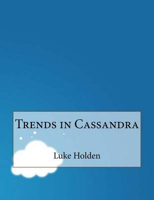 Book cover for Trends in Cassandra