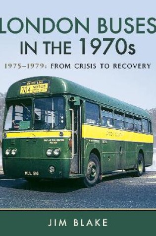 Cover of London Buses in the 1970s