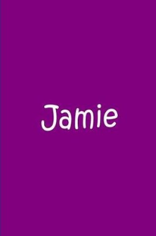 Cover of Jamie - Blue and Purple Notebook / Journal / Blank Lined Pages
