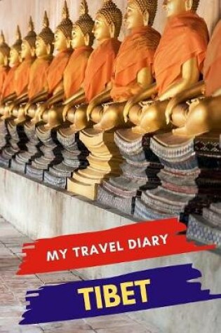Cover of My Travel Diary TIBET