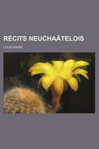 Cover of Recits Neuchaatelois