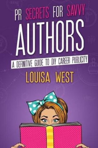 Cover of PR Secrets for Savvy Authors