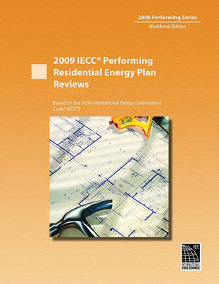 Book cover for 2009 Iecc Performing Residential Energy Plan Reviews