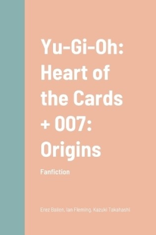 Cover of Yu-Gi-Oh and 007