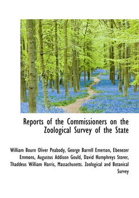 Book cover for Reports of the Commissioners on the Zoological Survey of the State