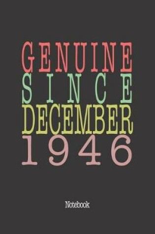 Cover of Genuine Since December 1946