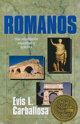 Cover of Romanos: Una Orientacion Expositiva Y Practica