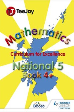 Cover of TeeJay Mathematics CfE Level 4+