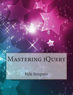 Book cover for Mastering Jquery