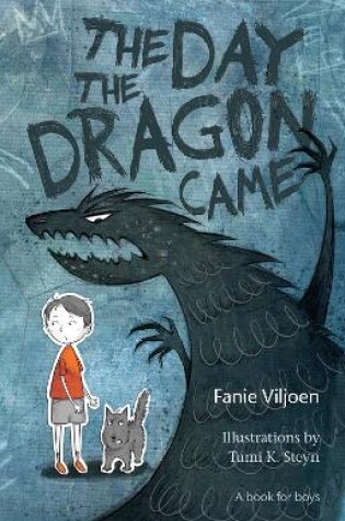 Cover of The day the dragon came