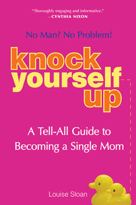 Book cover for Knock Yourself Up