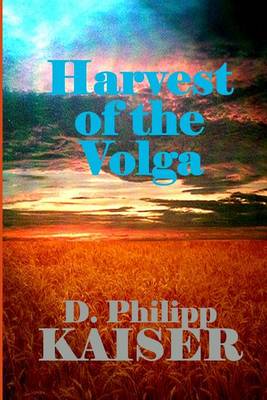 Book cover for Harvest of the Volga