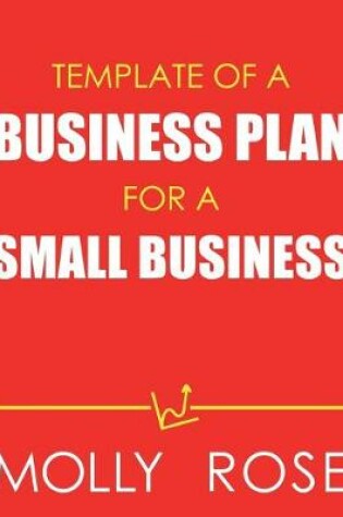 Cover of Template Of A Business Plan For A Small Business