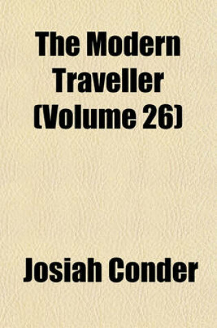 Cover of The Modern Traveller (Volume 26)