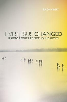 Cover of Lives Jesus Changed