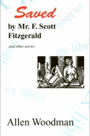Cover of Saved by Mr. F. Scott Fitzgerald