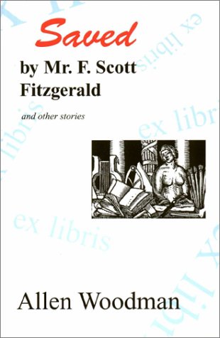 Book cover for Saved by Mr. F. Scott Fitzgerald