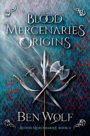 Cover of Blood Mercenaries Origins