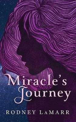 Book cover for Miracle's Journey