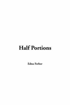 Book cover for Half Portions