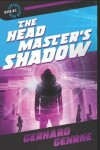 Book cover for The Headmaster's Shadow