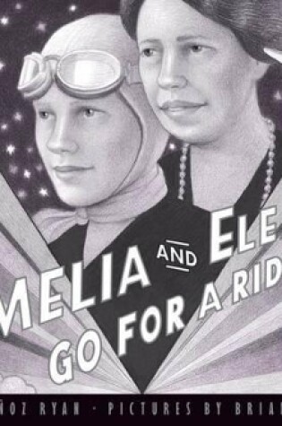 Cover of Amelia and Eleanor Go for a Ride
