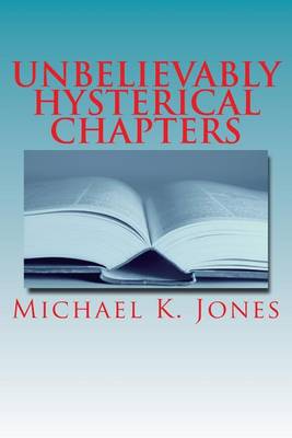 Book cover for Unbelievably Hysterical Chapters