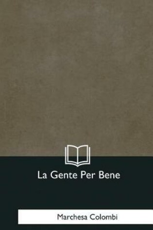 Cover of La Gente Per Bene