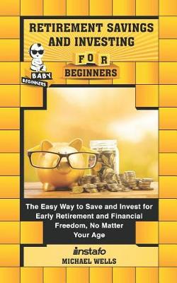 Book cover for Retirement Savings and Investing for Beginners