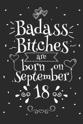 Book cover for Badass Bitches Are Born On September 18