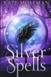 Book cover for Silver Spells