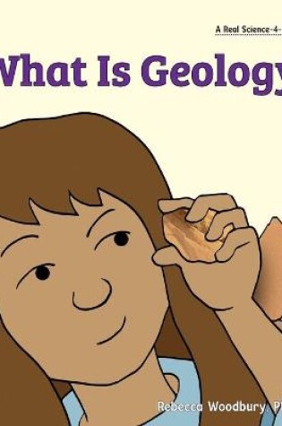 Cover of What Is Geology?