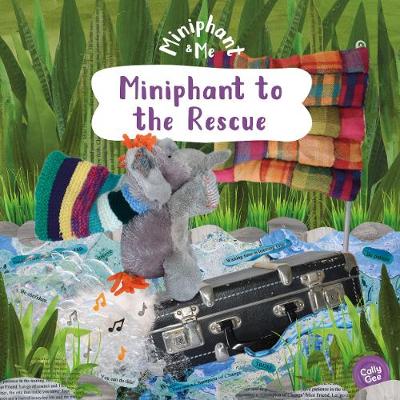 Book cover for Miniphant to the Rescue