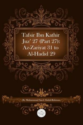 Cover of Tafsir Ibn Kathir Juz' 27 (Part 27)