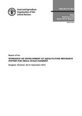 Cover of Report of the workshop on development of aquaculture insurance system for small-scale farmers