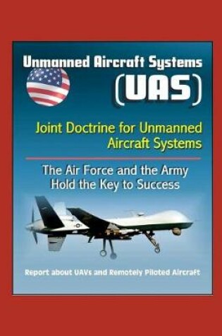 Cover of Unmanned Aircraft Systems (UAS)