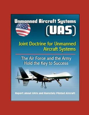 Book cover for Unmanned Aircraft Systems (UAS)