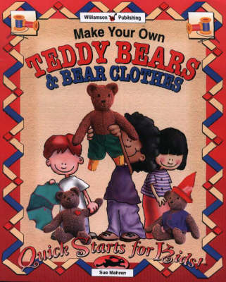 Book cover for Make Your Own Teddy Bears and Bear Clothes
