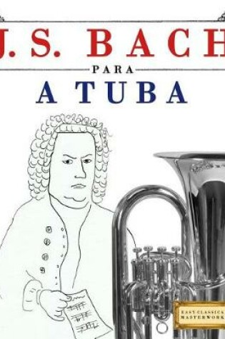 Cover of J. S. Bach Para a Tuba