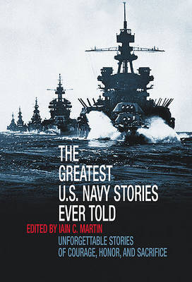 Book cover for The Greatest U.S. Navy Stories Ever Told