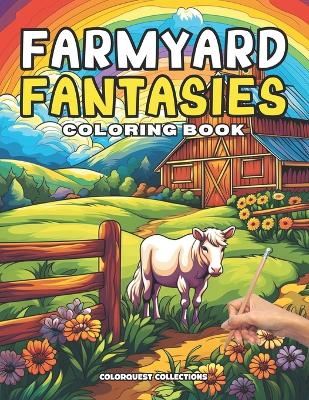 Book cover for Farmyard Fantasies Coloring Book