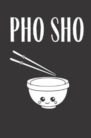 Cover of Pho Sho
