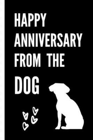 Cover of Happy Anniversary From The Dog