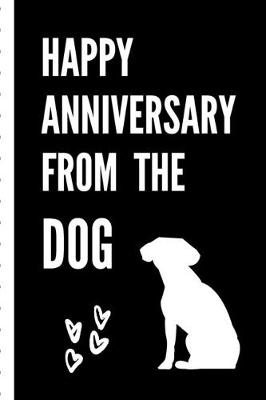 Book cover for Happy Anniversary From The Dog