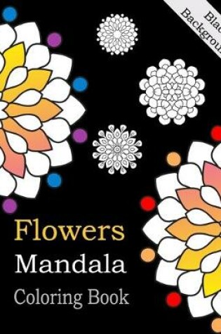 Cover of Flowers Mandala Coloring Book