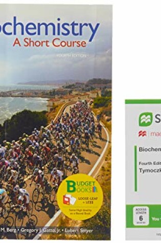 Cover of Loose-Leaf Version for Biochemistry: A Short Course 4e & Saplingplus for Biochemistry: A Short Course 4e (Six-Months Access)