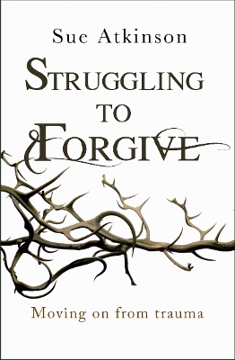 Book cover for Struggling to Forgive