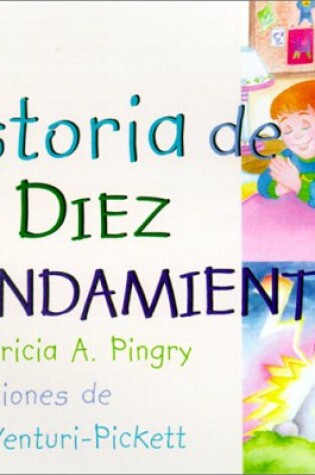 Cover of La Historia de los Diez Mandamientos