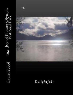 Book cover for Joy of Nature Olympic National Park